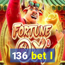 136 bet l